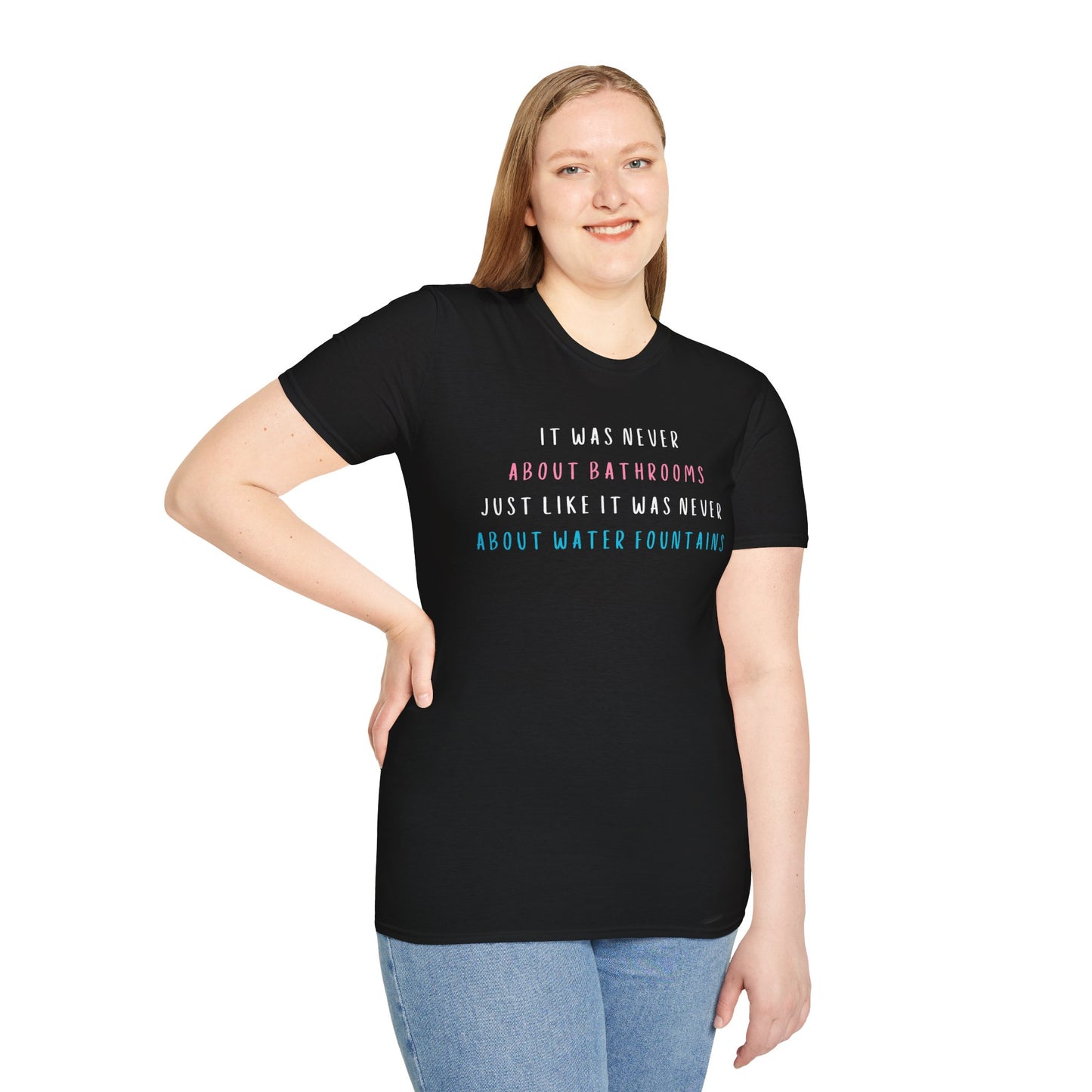 PRIDE: It Was Never About Bathrooms Tee, Unisex Graphic Shirt, Casual Wear, LGBTQ+ Pride Apparel, Social Justice Clothing, Everyday Comfort Tee